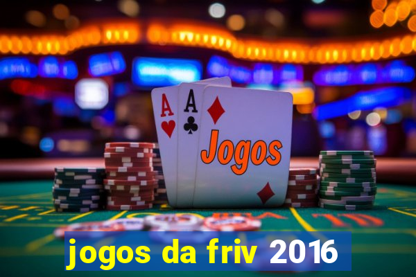 jogos da friv 2016